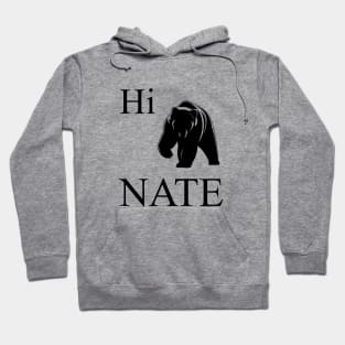 Hi Bear Nate.  Lazy Hibernation Design Hoodie